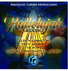 Glen Washington, Troy Anthony, Lytie Powell - Hallelujah Riddim