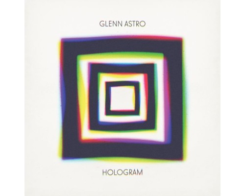 Glenn Astro - Hologram