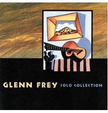 Glenn Frey - Solo Collection