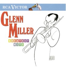 Glenn Miller - Greatest Hits