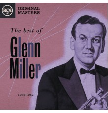 Glenn Miller - RCA Original Masters