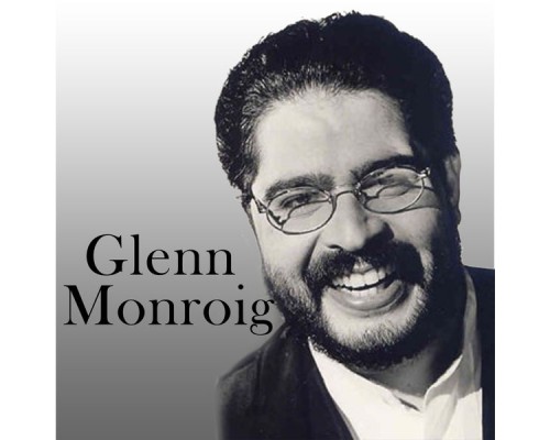 Glenn Monroig - Glenn Monroig