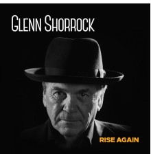 Glenn Shorrock - Rise Again