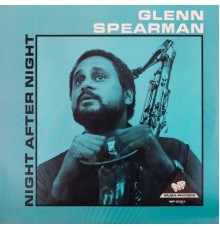 Glenn Spearman - Night After Night