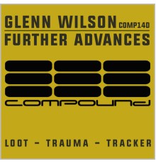 Glenn Wilson - Further Advances