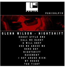 Glenn Wilson - Nightshift