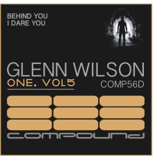 Glenn Wilson - One. Vol 5