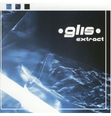 Glis - Extract