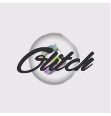 Glitch - Glitch