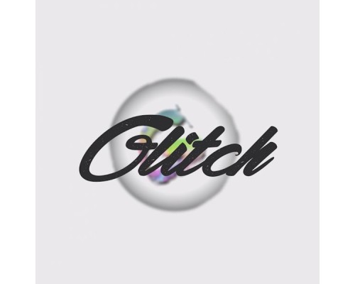 Glitch - Glitch