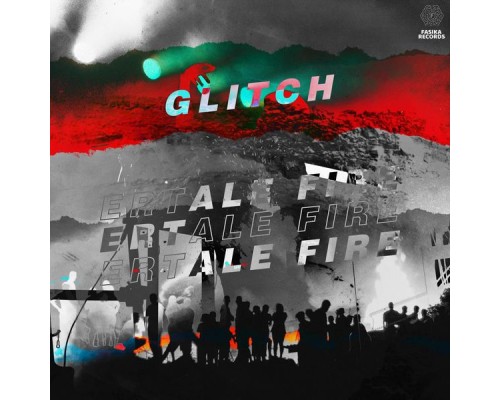 Glitch - Ertale Fire