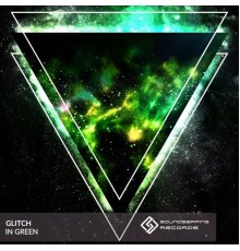 Glitch (JP) - In Green