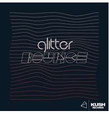 Glitter - Bounce