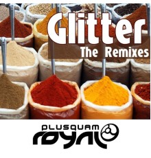 Glitter - The Remixes