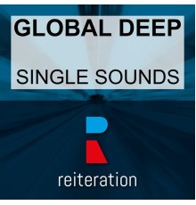 Global Deep - Single Sounds