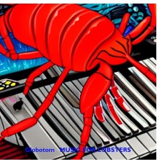 Globotom - Music for Lobsters