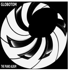 Globotom - The Piano Album