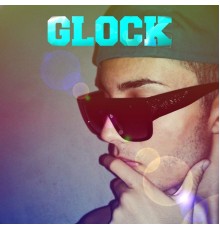 Glock - Glock