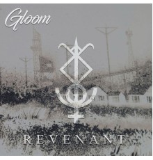 Gloom - Revenant