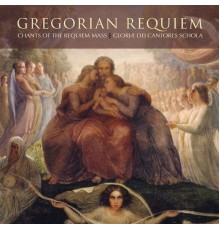 Gloriæ Dei Cantores, Elizabeth C. Patterson, Richard K. Pugsley - Gregorian Requiem: Chants of the Requieum Mass