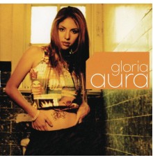 Gloria Aura - Gloria Aura