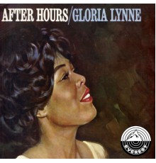 Gloria Lynne - After Hours