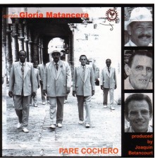 Gloria Matancera - Pare Cochero
