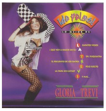 Gloria Trevi - De Pelos!!