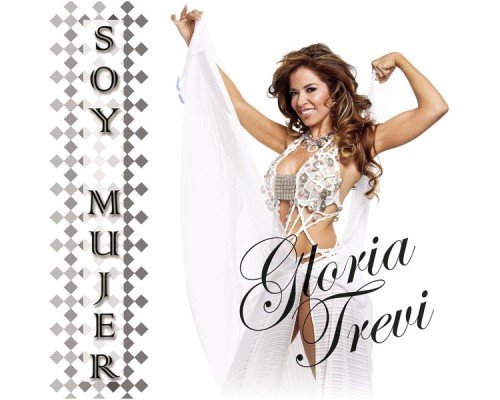 Gloria Trevi - Soy Mujer