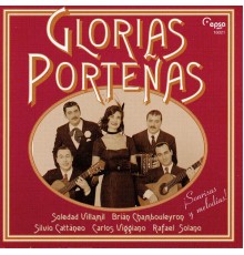 Glorias Porteñas - Sonrisas y melodías (original)