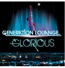 Glorious - Génération Louange