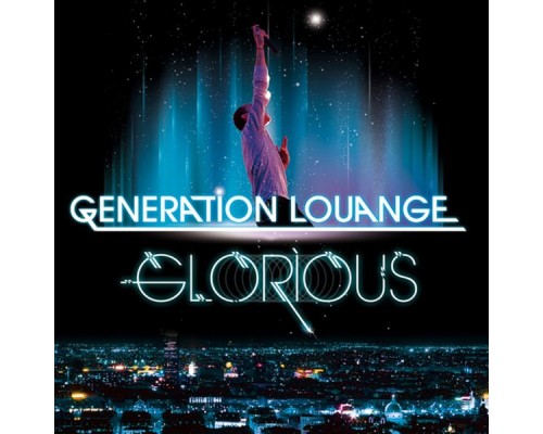 Glorious - Génération Louange