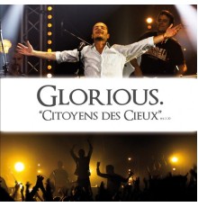 Glorious - Citoyens des Cieux