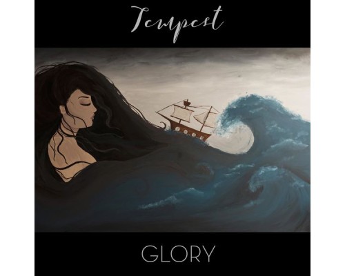 Glory - Tempest