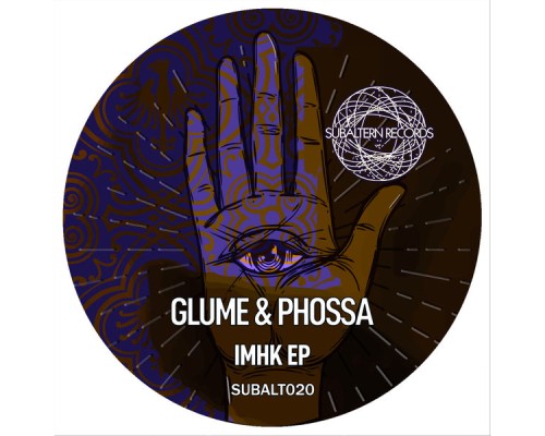 Glume, Phossa - IMHK EP