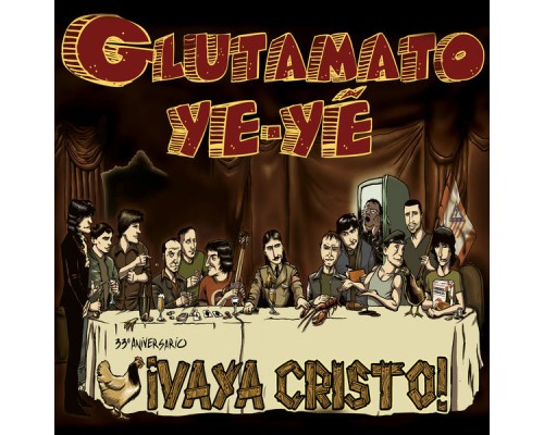 Glutamato Ye-Ye - Vaya Cristo!