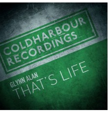 Glynn Alan - That's Life