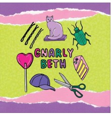 Gnarly Beth - Carly Beth