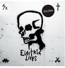 Go Go Berlin - Electric Lives