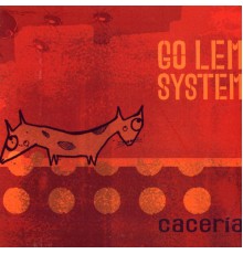 Go Lem System - Cacería