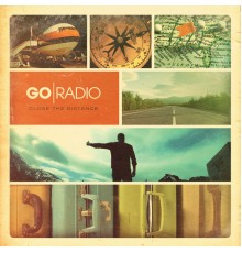 Go Radio - Close The Distance