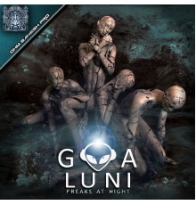 Goa Luni - Freaks At Night