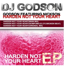 GodSon - Harden Not Your Heart