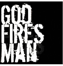 God Fires Man - The "Dark"