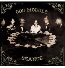 God Module - Séance