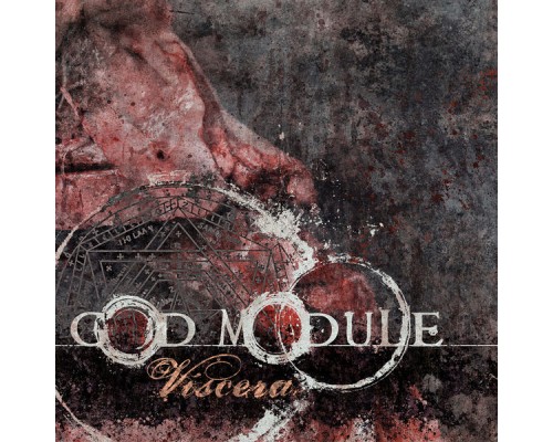 God Module - Viscera (God Module)