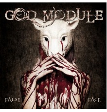 God Module - False Face