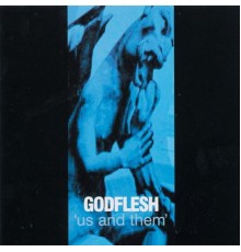 Godflesh - Us and Them