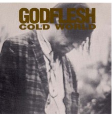 Godflesh - Cold World