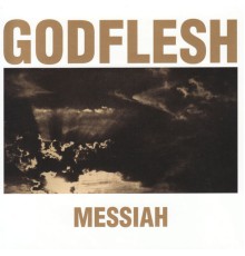 Godflesh - Messiah